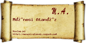 Ménesi Atanáz névjegykártya